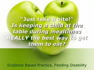 Evidence Based Practice, Feeding Disability