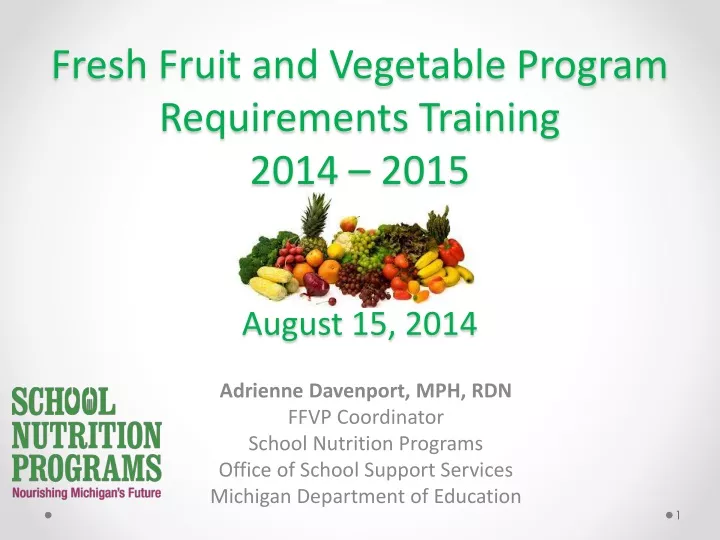 fresh fruit and vegetable program requirements training 2014 2015 august 15 2014