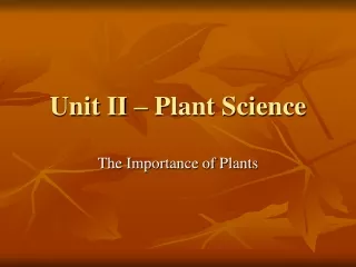 Unit II – Plant Science