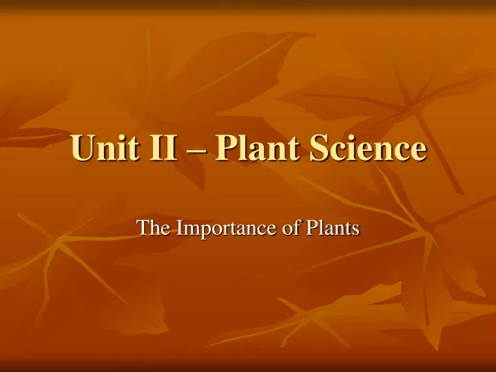 unit ii plant science