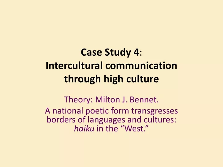 case study 4 intercultural communication through high culture