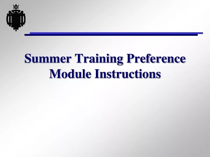 summer training preference module instructions
