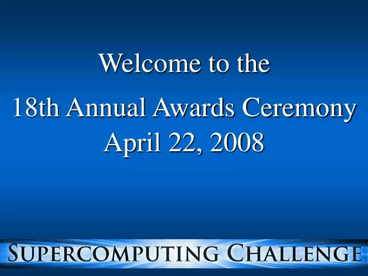 welcome to the 18th annual awards ceremony april