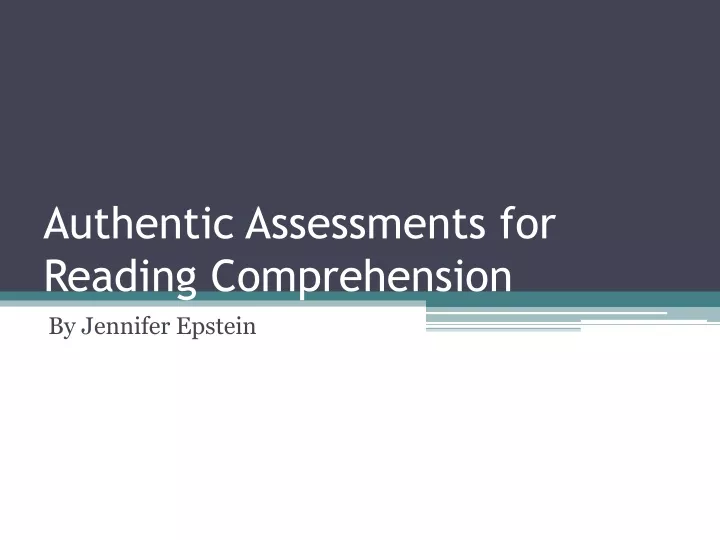 authentic assessments for reading comprehension
