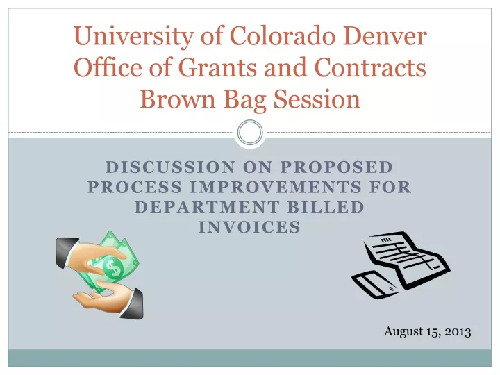 university of colorado denver office of grants and contracts brown bag session