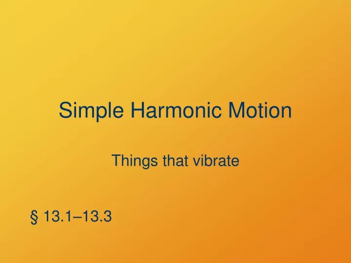 simple harmonic motion