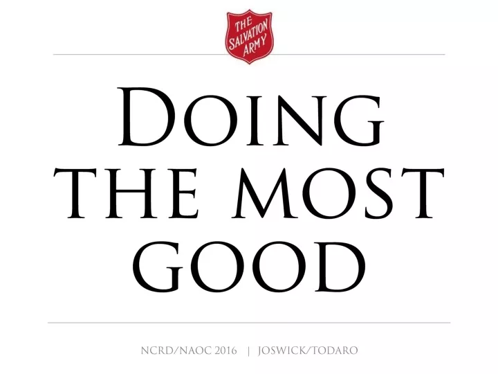 doing the most good