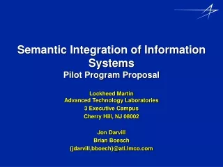 Semantic Integration of Information Systems  Pilot Program Proposal