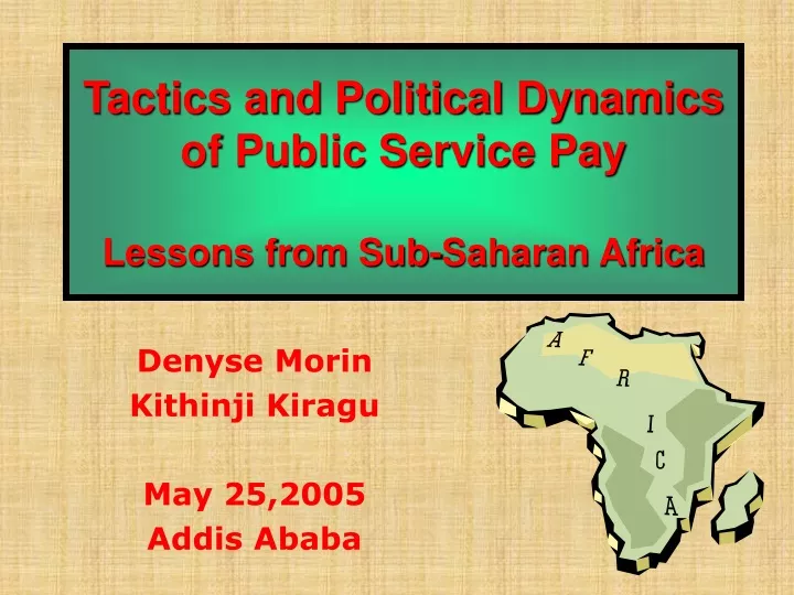 tactics and political dynamics of public service pay lessons from sub saharan africa