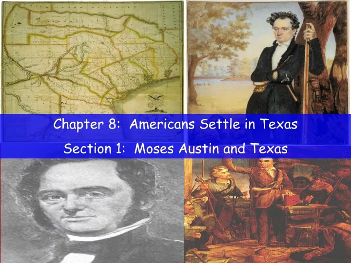 chapter 8 americans settle in texas section