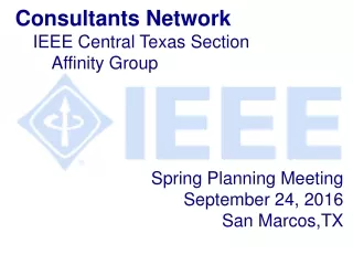 Spring Planning Meeting September 24, 2016  San Marcos,TX
