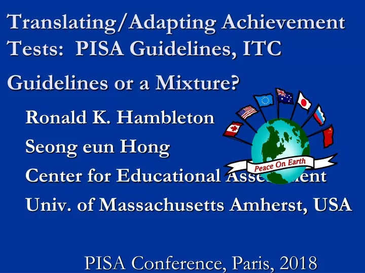 translating adapting achievement tests pisa guidelines itc guidelines or a mixture
