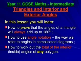 Year 11 GCSE Maths - Intermediate Triangles and Interior and Exterior Angles
