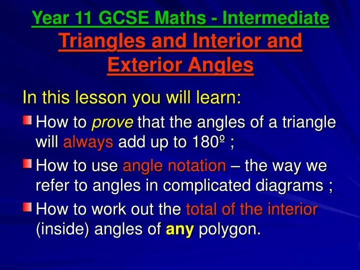 year 11 gcse maths intermediate triangles and interior and exterior angles