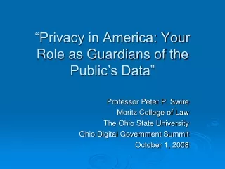 “Privacy in America: Your Role as Guardians of the Public’s Data”