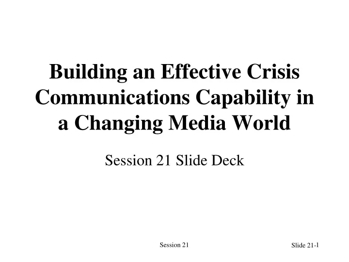 building an effective crisis communications capability in a changing media world