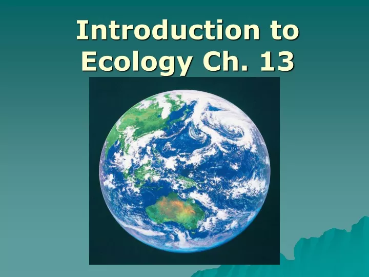 introduction to ecology ch 13