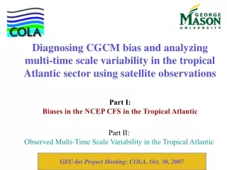 Part II: Observed Multi-Time Scale Variability in the Tropical Atlantic