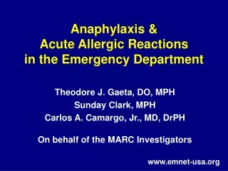 Anaphylaxis &amp;  Acute Allergic Reactions  in the Emergency Department