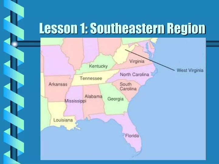 lesson 1 southeastern region