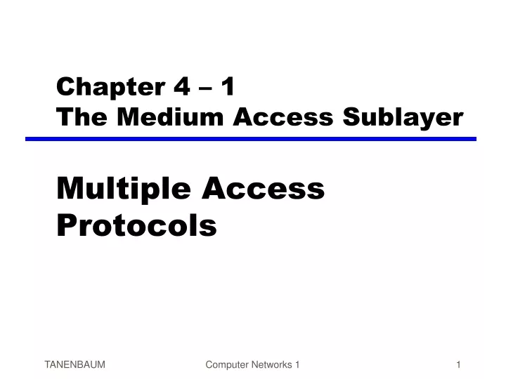 chapter 4 1 the medium access sublayer