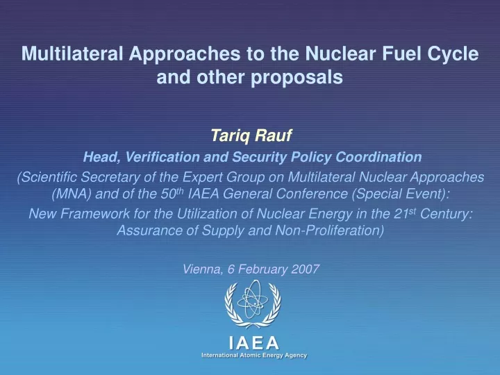 multilateral approaches to the nuclear fuel cycle and other proposals