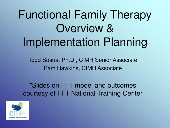 functional family therapy overview implementation planning