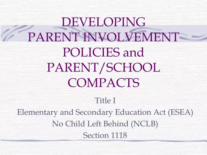 developing parent involvement policies and parent school compacts