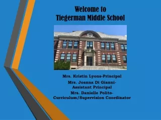 Welcome to  Tiegerman Middle School