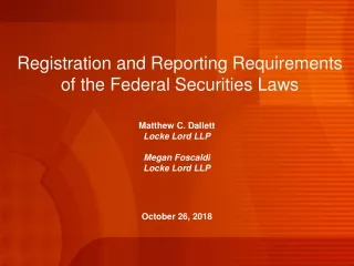 Registration and Reporting Requirements of the Federal Securities Laws