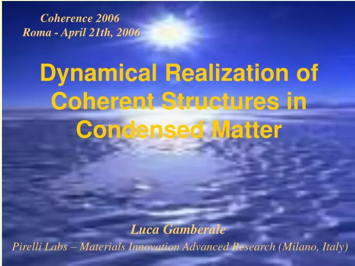 coherence 2006 roma april 21th 2006