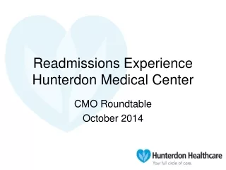 Readmissions Experience Hunterdon Medical Center