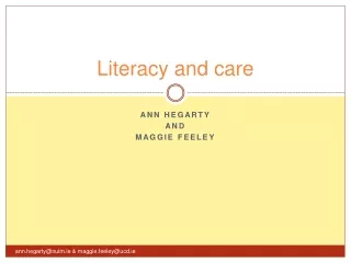 Literacy and care