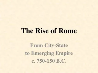 The Rise of Rome