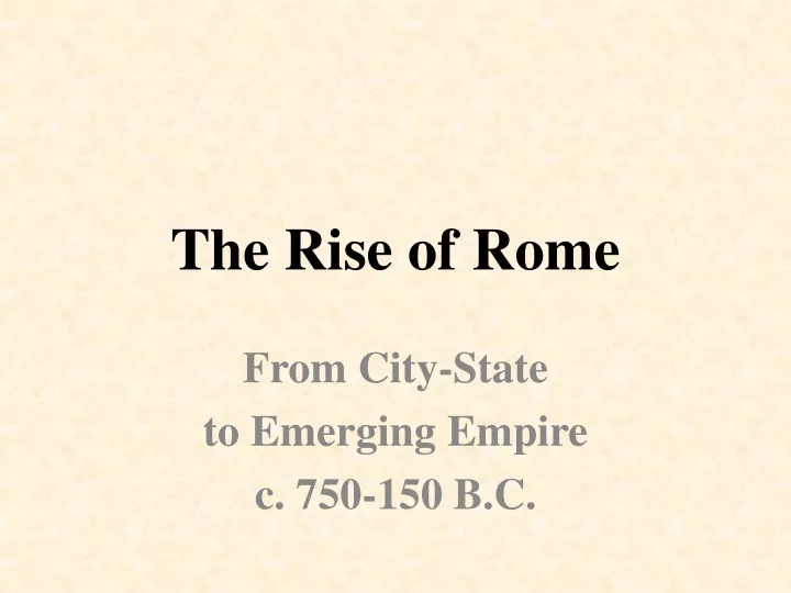 the rise of rome