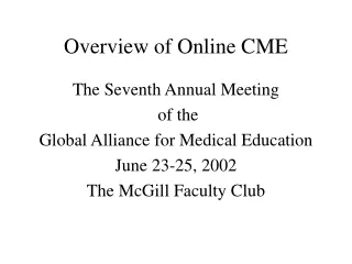 Overview of Online CME