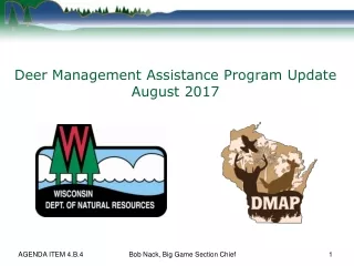 Deer Management Assistance Program Update August 2017
