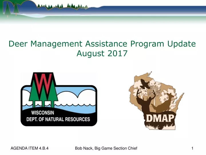 deer management assistance program update august 2017