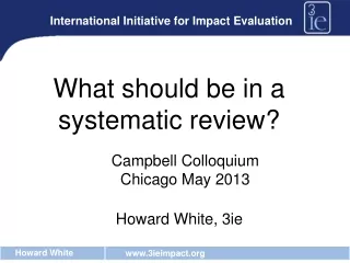 What should be in a systematic review?
