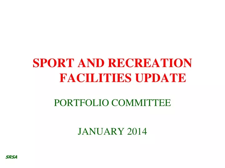 sport and recreation facilities update