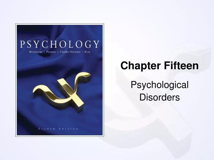 chapter fifteen psychological disorders