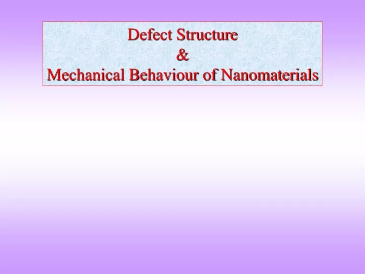 defect structure mechanical behaviour
