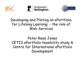Developing and Piloting an ePortfolio for Lifelong Learning: - the role of  Web Services