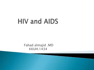 HIV and AIDS