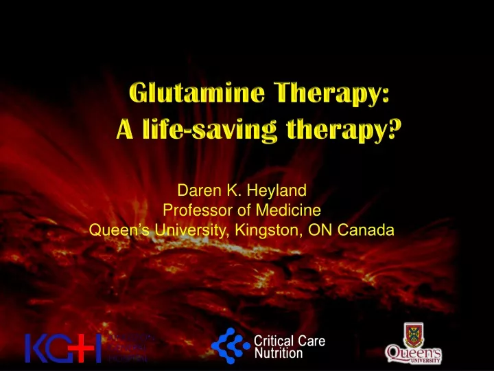 glutamine therapy a life saving therapy