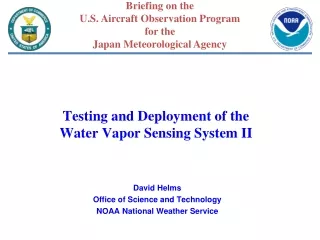 Testing and Deployment of the  Water Vapor Sensing System II
