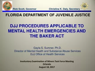 FLORIDA DEPARTMENT OF JUVENILE JUSTICE