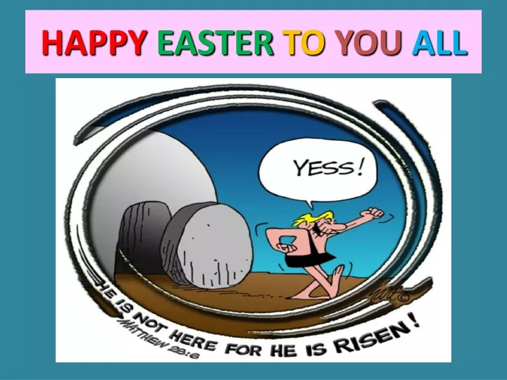 happy easter to you all