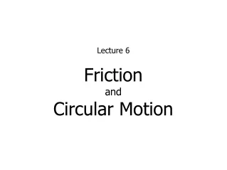 Friction and Circular Motion