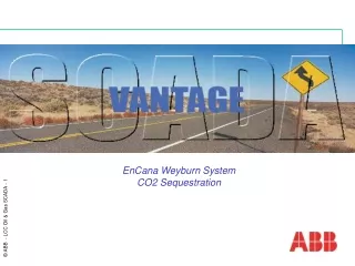 EnCana Weyburn System CO2 Sequestration